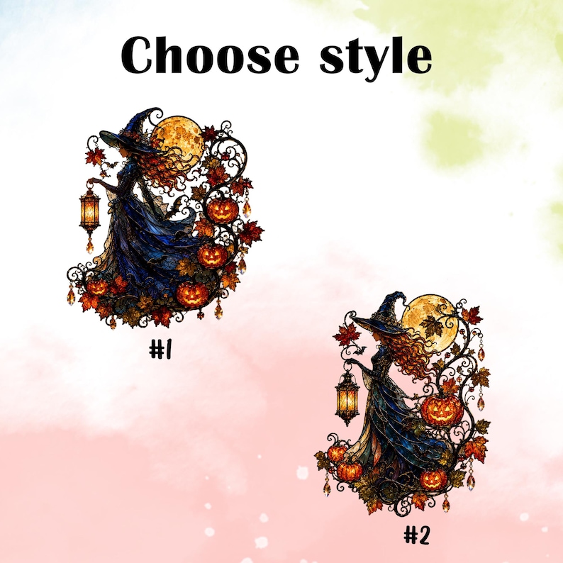 May include: Two graphic illustrations labeled #1 and #2, each depicting a witch in a dark blue gown and pointed hat holding a glowing lantern. The designs feature a full moon, orange pumpkins, and autumn leaves with the text Choose style above.