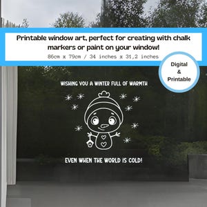 Puede incluir: Arte de ventana imprimible con un muñeco de nieve de dibujos animados que sostiene una casita de pájaros con el texto "Wishing you a winter full of warmth even when the world is cold!" El arte mide 86 cm por 79 cm.