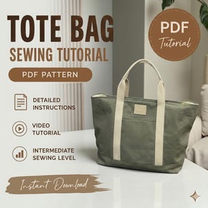 Pode incluir: Uma sacola tote verde-oliva com alças e um bolso frontal creme. A imagem inclui o texto "TOTE BAG SEWING TUTORIAL" e "PDF PATTERN". Texto adicional indica "DETAILED INSTRUCTIONS", "VIDEO TUTORIAL" e "INTERMEDIATE SEWING LEVEL".