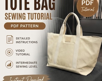 DIY Tote Bag Sewing Pattern | Step-by-Step Digital Download | Tote Bag Sewing Tutorial PDF + Video | Quilted Tote Pattern