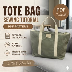 Op de afbeelding: Een olijfgroene tote bag met crèmekleurige handvatten en een voorvak. De afbeelding bevat de tekst "Tote Bag Sewing Tutorial PDF Pattern" en "Instant Download". De tutorial bevat gedetailleerde instructies en een video tutorial.