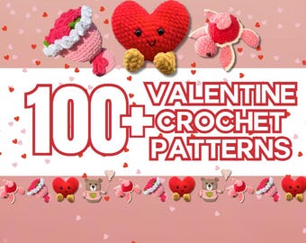110+ Valentines Amigurumi Crochet Pattern Bundle Love Potion Heart Gnome Keychain Strawberry Cat Bear Plush Cupid Dog Rabbit Bunny Car Swing