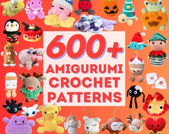 600+ Crochet Bundle Patterns Low Sew Amigurumi Christmas Valentine Halloween Animal Food Anime Dinosaur Dragon Turtle Cartoon Cute Keychain