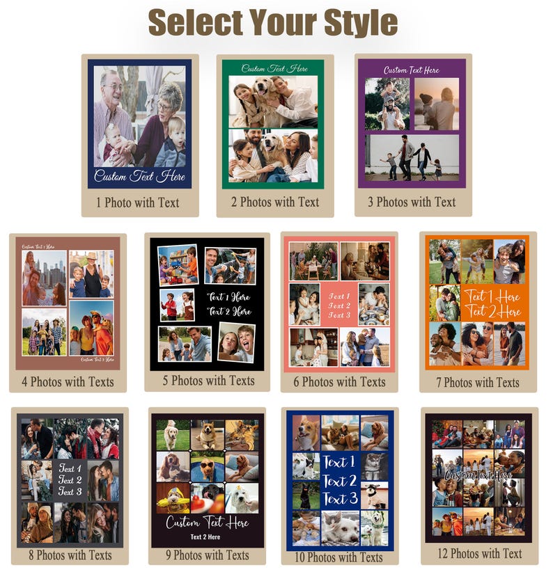 May include: A selection of photo collages with various layouts, each featuring multiple images and customizable text areas. The collages are displayed in different color frames, with options for 1 to 12 photos. The text "Select Your Style" is at the top.
