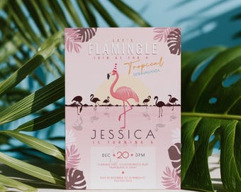 May include: A rectangular invitation card with a light pink background featuring a central pink flamingo wearing a party hat, surrounded by silhouettes of smaller flamingos, palm leaves, and the text Let's Flamingle Join Us For A Tropical Extravaganza, Jessica Is Turning 6, Dec 20, 3pm, and event details.