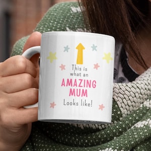 Mother&#39;s Day Mug | Amazing Mum Mug | Perfect Mother&#39;s Day Gift | Mum Mug | Coffee Cup for Amazing Mums | Funny Mum Mug | Mum Coffee Mug