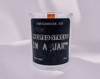 Scented candle with funny sticker "Melted Stress in a JAR". The perfect gift for her, for him, for you and for your friends.