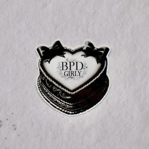 BPD Mental Health Sticker, Borderline Personality Disorder Decal, Depression Sticker, CPTSD, Therapy Decal, Goth Emo Girly Vinyl
