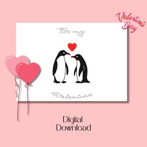 Be my Valentine Card - Digital Download - Beautiful Printable Card with Penguins for Valentine’s Day - No Cutting