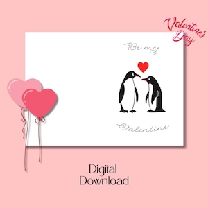 Be my Valentine Card - Digital Download - Beautiful Printable Card with Penguins for Valentine’s Day - No Cutting