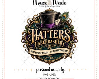 Alice in Wonderland Hatters Haberdashery Graphic Design (Digital Download)