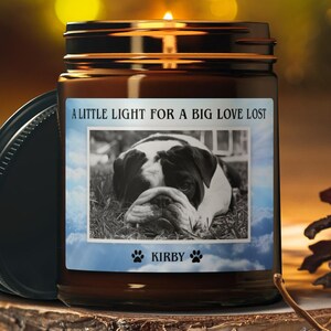 Custom Pet Memorial Candle, Pet Remembrance Gift, Your Pet&#39;s Photo, Dog Sympathy Gift, Pet Memorial Candle, Dog Remembrance, Pet Sympathy