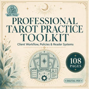 Puede incluir: Un kit de herramientas de práctica profesional de tarot en PDF digital de 108 páginas. La portada muestra el texto "Professional Tarot Practice Toolkit: Client Workflow, Policies & Reader Systems" con una luna creciente y hojas.