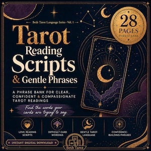 May include: A digital download graphic with the text "Tarot Reading Scripts & Gentle Phrases." The design features a dark blue background with gold accents, stars, and crescent moons. The phrase bank includes 28 pages and is for clear, confident, and compassionate tarot readings.