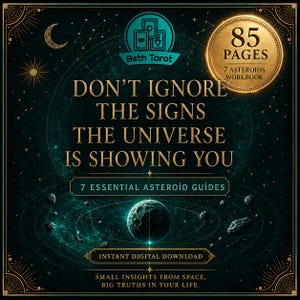 May include: A digital download graphic with a teal and gold celestial theme. The text reads "Don't Ignore The Signs The Universe Is Showing You" and "7 Essential Asteroid Guides". Includes "85 Pages" and "Instant Digital Download".