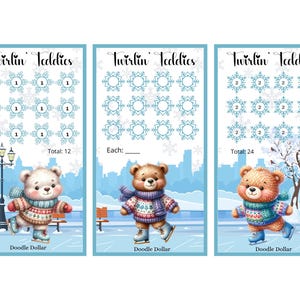 May include: Three blue and white printable charts with a winter theme. Each chart features a teddy bear ice skating and snowflakes. The first chart has 12 snowflakes, the second chart has 12 snowflakes, and the third chart has 24 snowflakes. The text "Twirlin' Teddies" is at the top of each chart. The text "Doodle Dollar" is at the bottom of each chart.