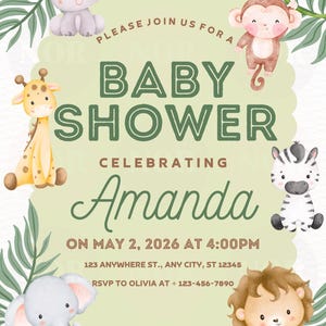 May include: Baby shower invitation with jungle animal illustrations: giraffe, zebra, elephant, lion, monkey, and hippo. The invitation is for Amanda, with date and time details.
