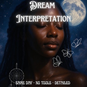 Dream interpretation reading, same-day dream analysis, Spiritual dream reading