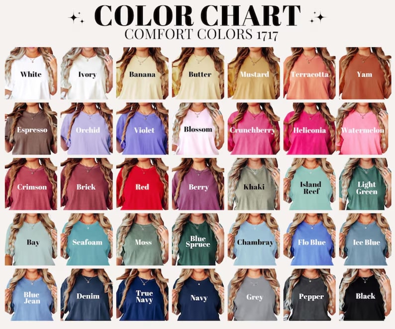 Peut inclure: Un nuancier pr&eacute;sente des t-shirts Comfort Colors dans diverses teintes. Le nuancier comprend des couleurs comme le blanc, le bleu jean et le noir. Le texte "COLOR CHART COMFORT COLORS 1717" est en haut.