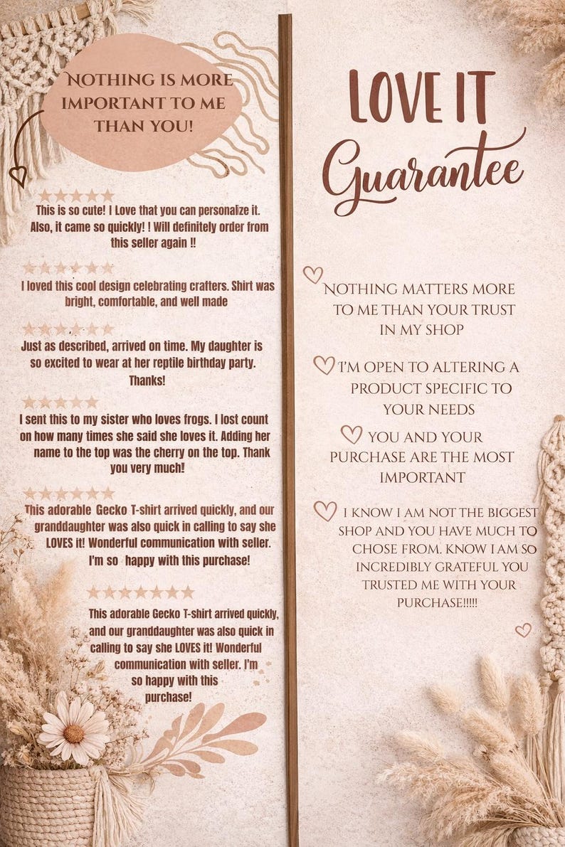 May include: A decorative sign with the text "LOVE IT Guarantee" and customer testimonials. The sign features a neutral color palette with floral accents and heart illustrations, conveying a message of trust and satisfaction.