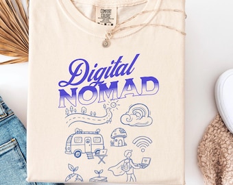 Digital Nomad Unisex T-Shirt, Life on My Own Terms Tee, Travel Vibes Shirt, Creative Adventure Apparel, Gift for Wanderlust Enthusiasts