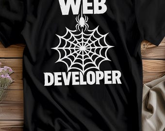 ウェブ開発者Tシャツ、面白いプログラマーシャツ、コーダーへのギフト、テクノロジーユーモアアパレル、ITプロフェッショナルトップス、面白いウェブ開発者ハロウィンシャツ