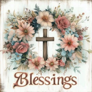 10 Blessings Sign High Resolution JPGs for Junk Journaling, Scrapbooking, Card Making, Digital Downloads, Shabby Chic, Flowers