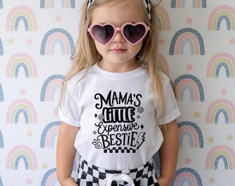Girls Toddler T-Shirt, Mama's Little Expensive Bestie, Sassy and Fun Sayings, Soft Cotton Unisex Tee for Kids, Sizes 2T-5T, Fun, Cute, Gift