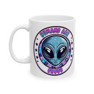Alien "Människor..." Keramisk Mugg, Rolig Rymdkaffekopp, UFO-Älskare, Utomjordisk Temugg, Sci-Fi Köksdekor, Area 51 Gåva, Alien