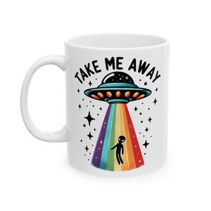Alien "Take Me Away" keramikmugg, rolig rymdkaffekopp, UFO-älskare, utomjordisk temugg, Sci-Fi-köksdekor, Area 51-present, Alien