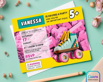 May include: A colorful invitation for a birthday party with a Lego roller skate design. The invitation is yellow and pink with the text "Vanessa is having a party and you're an important piece 5+". The invitation also includes the date, time, and location of the party.