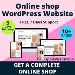 May include: An advertisement for an online shop WordPress website. The image shows a computer, tablet, and phone displaying website mockups. Text includes "Online shop WordPress Website", "5 Days Delivery", "+ FREE 7 Days Support", "10+ PAGES", and "GET A COMPLETE ONLINE SHOP".