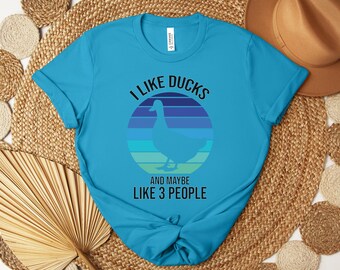 I Like Ducks T-Shirt - Duck Lover Gift