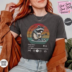 Comfort Colors Custom Song Name-Artist Name T-Shirt, Rock and Trush Raccoon Shirt, Custom Favorite Song Tee, Custom Favorite Artist Shirt