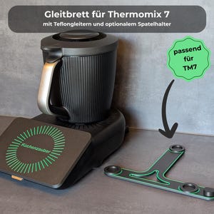 Gleitbrett für Thermomix TM7 – mit Teflongleitern & Einbuchtungen für sicheren Stand – Spatelhalter optional – Schonung der Waagefunktion