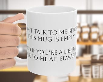 Funny Trump Supporter Coffee Mug: Conservative Patriotic Gift