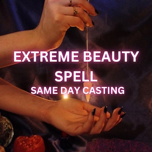 Beauty Spell - Attractiveness Spell - Extreme Beauty Spell / Fair Spell - Same Day Castings