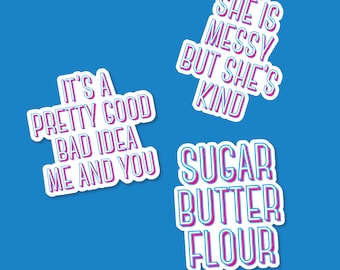 Waitress the Musical Sticker Pack She is Messy But She&#39;s kind Broadway Sticker / Broadway Gifts / Best Friend Gift / Waterproof Stickers