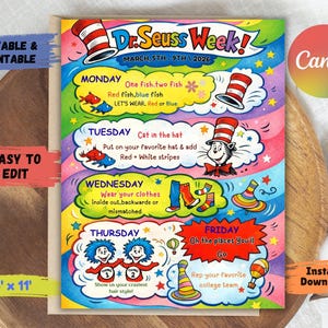 May include: A colorful Dr. Seuss Week printable, featuring daily themes like "Cat in the Hat" and "Oh the Places You'll Go." The design includes illustrations, text, and the Canva logo. The dimensions are 8.5 x 11 inches.