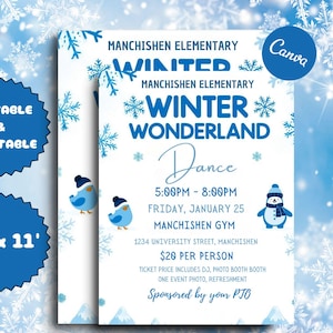 May include: A blue and white printable invitation for a Winter Wonderland Dance at Manchishen Elementary. The invitation features snowflakes, a penguin, and two birds. The event is on Friday, January 25th from 5:00 PM to 8:00 PM at the Manchishen Gym. Tickets are $20 per person and include a DJ, photo booth, one event photo, and refreshments. The event is sponsored by the PTO.