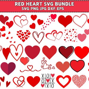 Red Heart SVG, Valentine&#39;s day svg, Red Hearts bundle, Love Svg, Heart svg, Instant Download , Lover Svg Bundle, Red Heart Png Bundle.