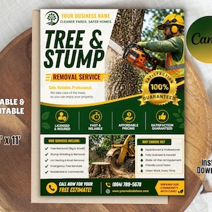 May include: A flyer for tree and stump removal services. The design features a worker using a chainsaw, a stump grinder, and text that reads "Tree & Stump Removal Service." The flyer is 8.5 x 11 inches.