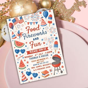May include: A festive invitation with the text "Food, Fireworks, and Fun" in red script. The design includes illustrations of fireworks, watermelon slices, and a barbecue grill, perfect for a 4th of July celebration.