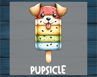 Pupsicle Dog DTF Heat Transfer: Funny Ice Cream Puppy Design
