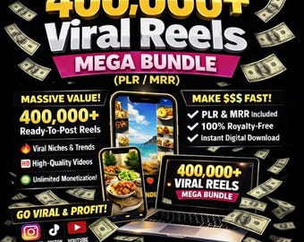 400,000+ Viral Reels Mega Bundle, Faceless Content (PLR/MRR),Instagram Reels, TikTok & YouTube Shorts