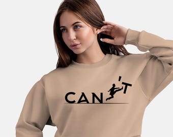 Kick the 'Can't' T-Shirt — Motivational Empowerment Tee for Positive Mindset