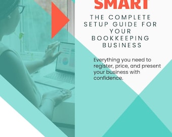 Start Smart Bookkeeping Business Setup Guide | 54-Page PDF + Engagement Letter Templates