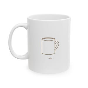 Ceramic Coffee Mug, (11oz, 15oz)