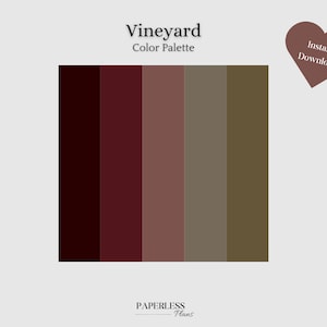 May include: A color palette with six colors: dark red, burgundy, dusty rose, light brown, olive green, and dark green. The palette is labeled "Vineyard Color Palette".