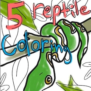 Könnte beinhalten: Digitale Illustration einer grünen Schlange, die sich um einen Ast windet, mit den Worten "5 Reptilien-Malvorlagen" in verschiedenen Farben. Der Hintergrund zeigt grüne Blätter und weiße Blätterkonturen.